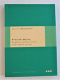 HOLZMÜLLER, WERNER: PROŽITÉ DĚJINY DVACÁTÉHO STOLETÍ OČIMA NĚMECKÉHO FYZIKA. - 2006.