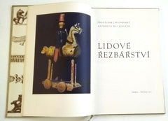 HLINOVSKÝ, FRANTIŠEK J.; MICHALČÍK, ANTONÍN: LIDOVÉ ŘEZBÁŘSTVÍ. - 1955.