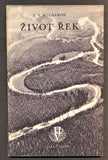 BOLDAKOV, E. V.: ŽIVOT ŘEK. - 1954. Univerzita vojáka sv. 48.