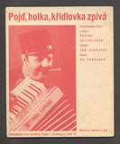 PEPINA REJHOLCOVÁ "POJĎ, HOLKA, KŘÍDLOVKA ZPÍVÁ ..." - 1932.