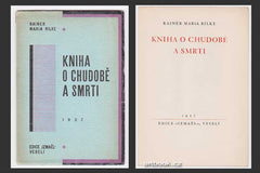 Rilke, Rainer Maria. Kniha o chudobě a smrti. - 1927.