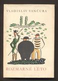 VANČURA; VLADISLAV: ROZMARNÉ LÉTO. - 1973. Slunovrat. Ilustrace JOSEF ČAPEK.