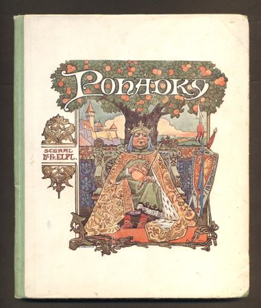 ELPL, FRANTIŠEK: ŘADA POHÁDEK A POVĚSTÍ. - 1904.
