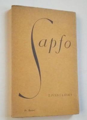 SAPFO: Z PÍSNÍ LÁSKY. - 1945.