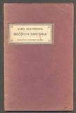 HOFFMEISTER, KAREL: BEDŘICH SMETANA. - 1917.