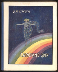 Scheiner - VYSKOČIL, QUIDO MARIA: ČAROVNÉ SNY. - 1927.