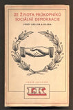 REZLER, JOSEF A DCERA: ZE ŽIVOTA PRŮKOPNÍKŮ SOCIÁLNÍ DEMOKRACIE. - 1950.