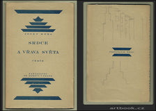 HORA; JOSEF: SRDCE A VŘAVA SVĚTA. - 1922. 1. vyd.