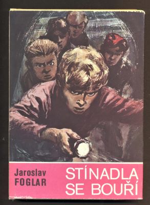 FOGLAR, JAROSLAV: STÍNADLA SE BOUŘÍ. - 1970.