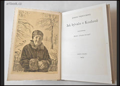 Švabinský - VEJRYCHOVÁ, JOSEFA: JAK BÝVALO V KOZLOVĚ. / 1953.