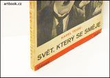 TEIGE; KAREL: SVĚT; KTERÝ SE SMĚJE. - 1928. O HUMORU; CLOWNECH A DADAISTECH. SV. I.