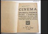 ALBERT-BIROT, PIERRE: CINÉMA.‎ Drames. Poèmes dans l’espace composés en 1919-1920.