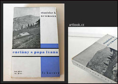 NEUMANN; S. K.: ENCIÁNY S POPA IVANA. - 1933. 1. vyd.