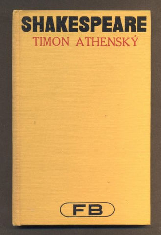 SHAKESPEARE WILLIAM: TIMON ATHÉNSKÝ. - 1930. Pantheon. /divadlo/