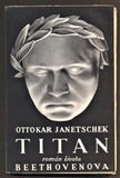 JANETSCHEK, OTTOKAR: TITAN. - 1934.