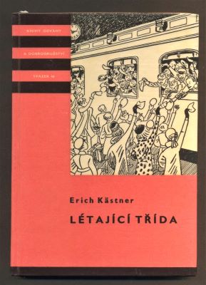 KÄSTNER, ERICH: LÉTAJÍCÍ TŘÍDA. - 1961.