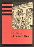 KÄSTNER, ERICH: LÉTAJÍCÍ TŘÍDA. - 1961.