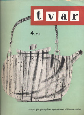 TVAR. Časopis pro průmyslové výtvarnictví a lidovou tvorbu. - 1956.