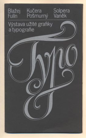 VÝSTAVA UŽITÉ GRAFIKY A TYPOGRAFIE. - 1979.