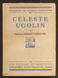 Šíma - RIBEMONT-DESSAIGNES, GEORGES: CÉLESTE UGOLIN. / 1926.