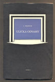 MAHEN, JIŘÍ: ULIČKA ODVAHY. - 1953.
