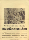 Baarová; Plachta; Nedošínská - NA RŮŽÍCH USTLÁNO. / plakát 1934.