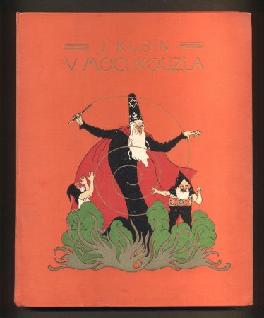 Scheiner - KUBÍN, JOSEF Š.: V MOCI KOUZLA. - (1923).