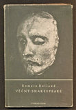 ROLLAND, ROMAIN: VĚČNÝ SHAKESPEARE. - 1947.