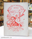 SZPYK; VILÉM: KORÁBY V HLUBOKÝCH OČÍCH. - 1924. Podpis autora.