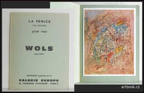 WOLS. Aquarelles. - Paris, Galerie Europe, Juin 1964.