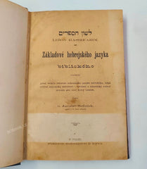 Sedláček Jaroslav V. Lešon hassefarim. Základové hebrejského jazyka biblického. -  (1892).