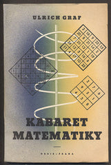 GRAF, ULRICH: KABARET MATEMATIKY. - 1943.