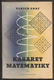 GRAF, ULRICH: KABARET MATEMATIKY. - 1943.