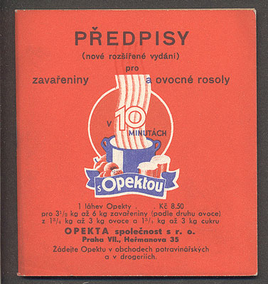 PŘEDPISY PRO ZAVAŘENINY A OVOCNÉ ROSOLY - V 10 MINUTÁCH S OPEKTOU.