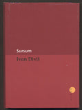 DIVIŠ, IVAN: SURSUM. - 2004.