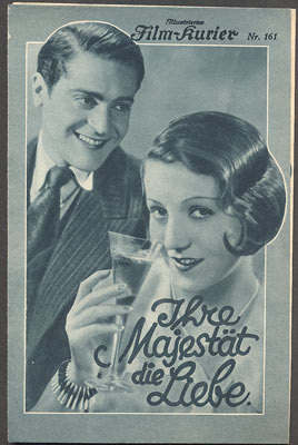 IHRE MAJESTÄT DIE LIEBE / JEJÍ VELIČENSTVO "LÁSKA". - 1930.  Illustrierter Film-Kurier. Nr. 161.