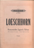 LOESCHHORN, A: ROMANTISCHES JUGEND=ALBUM.