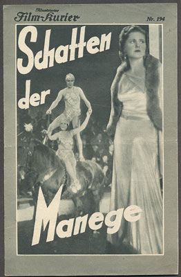 SCHATTEN DER MANEGE / STÍNY MANÉŽE. - 1931.  Illustrierter Film-Kurier. Nr. 194.