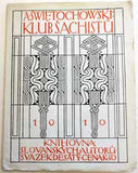 Brunner - ŚWIĘTOCHOWSKI; ALEKSANDER: KLUB ŠACHISTŮ. - 1910.