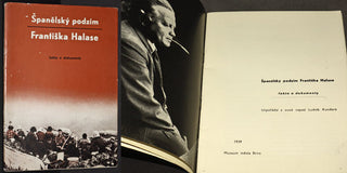 HALAS; FRANTIŠEK: ŠPANĚLSKÝ PODZIM FRANTIŠKA HALASE. - 1959. Obálka a úprava arch. FR. KALIVODA.