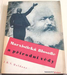 Teige - HALDANE; J. B. S.: MARXISTICKÁ FILOSOFIE. - 1946. Obálka a typografická úprava KAREL TEIGE.