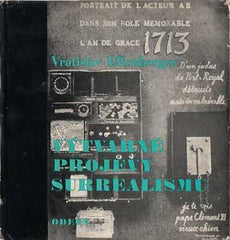 EFFENBERGER; VRATISLAV: VÝTVARNÉ PROJEVY SURREALISMU. - 1969. Edice Paměti; korespondence; dokumenty; sv. 47. Surrealismus.