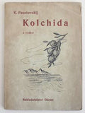 Toyen - PAUSTOVSKIJ; KONSTANTIJ: KOLCHIDA. - 1946. Obálka a úprava TOYEN.