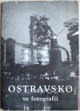 OSTRAVSKO VE FOTOGRAFII. - 1958. 157 čb. celostr. fotografií.