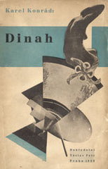 Teige - KONRÁD; KAREL: DINAH. - 1928. Přednostní ex. č. 2/25 na ručním pap. s podpisem autora.