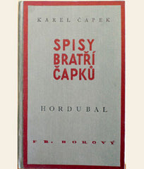 ČAPEK; KAREL: HORDUBAL. - 1933. 4. vyd.