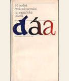 VICHNAR; J. / RAMBOUSEK; A.: PŮVODNÍ ČESKOSLOVENSKÁ TYPOGRAFICKÁ PÍSMA. - 1972.