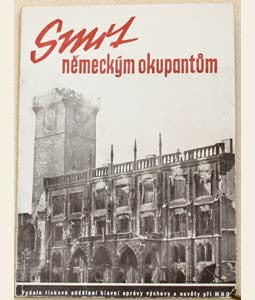 1945. Pražské národní povstání. 2. světová válka. /Pragensie/