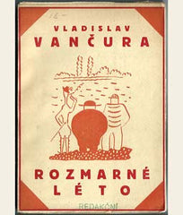 Čapek - VANČURA; VLADISLAV: ROZMARNÉ LÉTO. - 1926. 1. vyd.; obálka a il. JOSEF ČAPEK. /jc/ REZERVACE