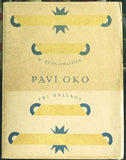TĚSNOHLÍDEK; RUDOLF: PAVÍ OKO. - 1922. Obálka EDUARD MILÉN.